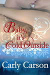 Cover for Baby, It's Cold Outside